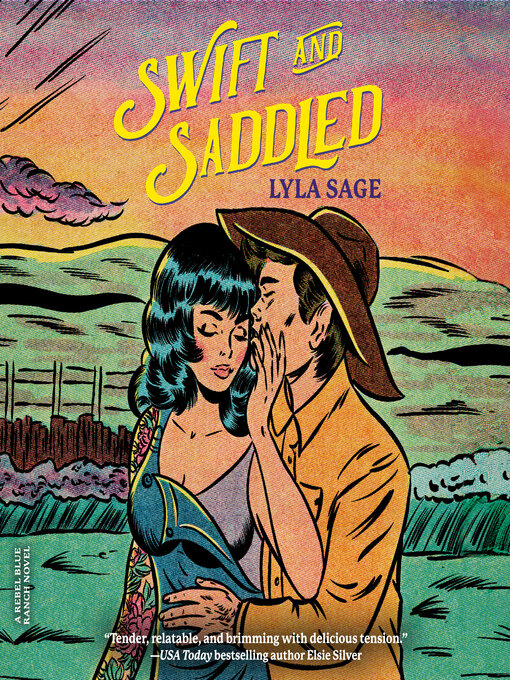 Title details for Swift and Saddled by Lyla Sage - Wait list